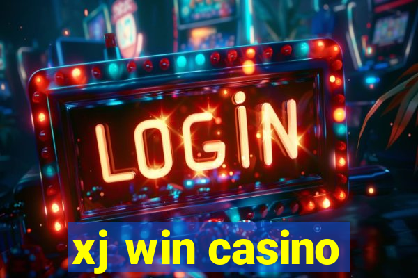 xj win casino